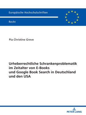 cover image of Urheberrechtliche Schrankenproblematik im Zeitalter von E-Books und Google Book Search in Deutschland und den USA
